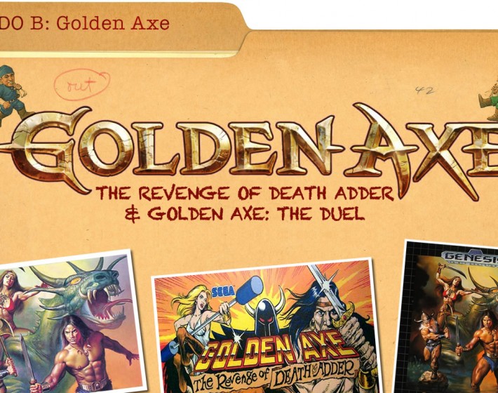 LADO B | Golden Axe: The Revenge of Death Adder & Golden Axe: The Duel